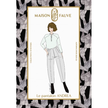 Patron Pantalon Maison Fauve - Andrea